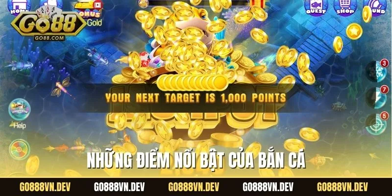 Những điểm nổi bật của bắn cá 